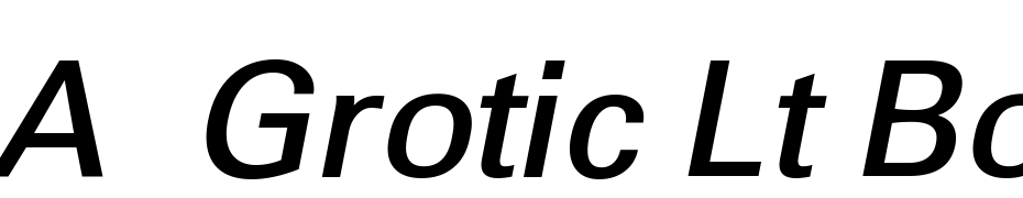 A_Grotic Lt Bold Italic Polices Telecharger